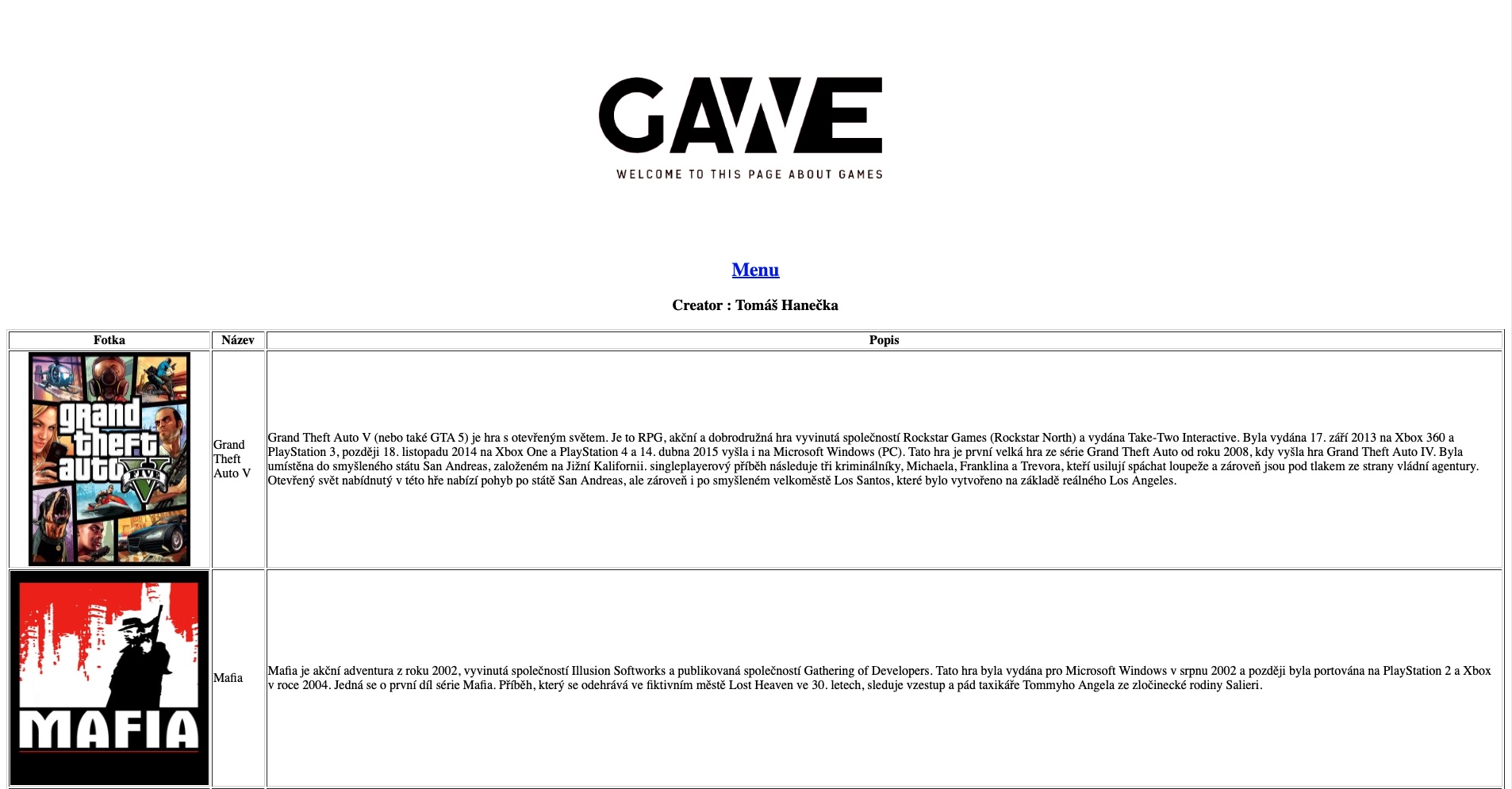 Moje první webovová stránka, kterou jsem vytvořil když mi bylo 12 let.